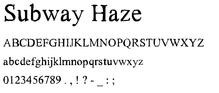 Subway Haze font